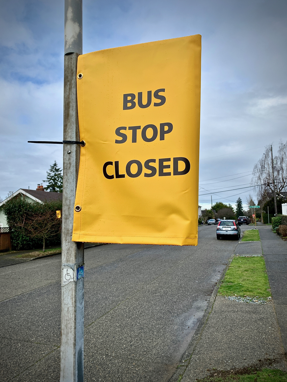 Notice that a local bus stop has closed Blame the pandemic